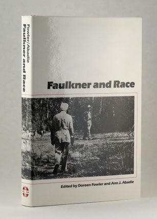 Faulkner and Race. Doreen FOWLER, Ann J. ABADIE