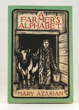 A Farmer’s Alphabet. Mary AZARIAN