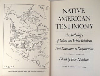 Native American Testimony: An Anthology of Indian and White Relations, First Encounter to Dispossession