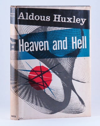Heaven and Hell. Aldous HUXLEY