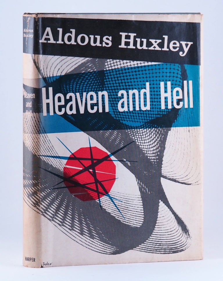 Heaven and Hell. Aldous HUXLEY.