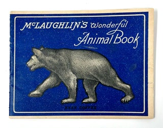 McLaughlin’s Wonderful Animal Book