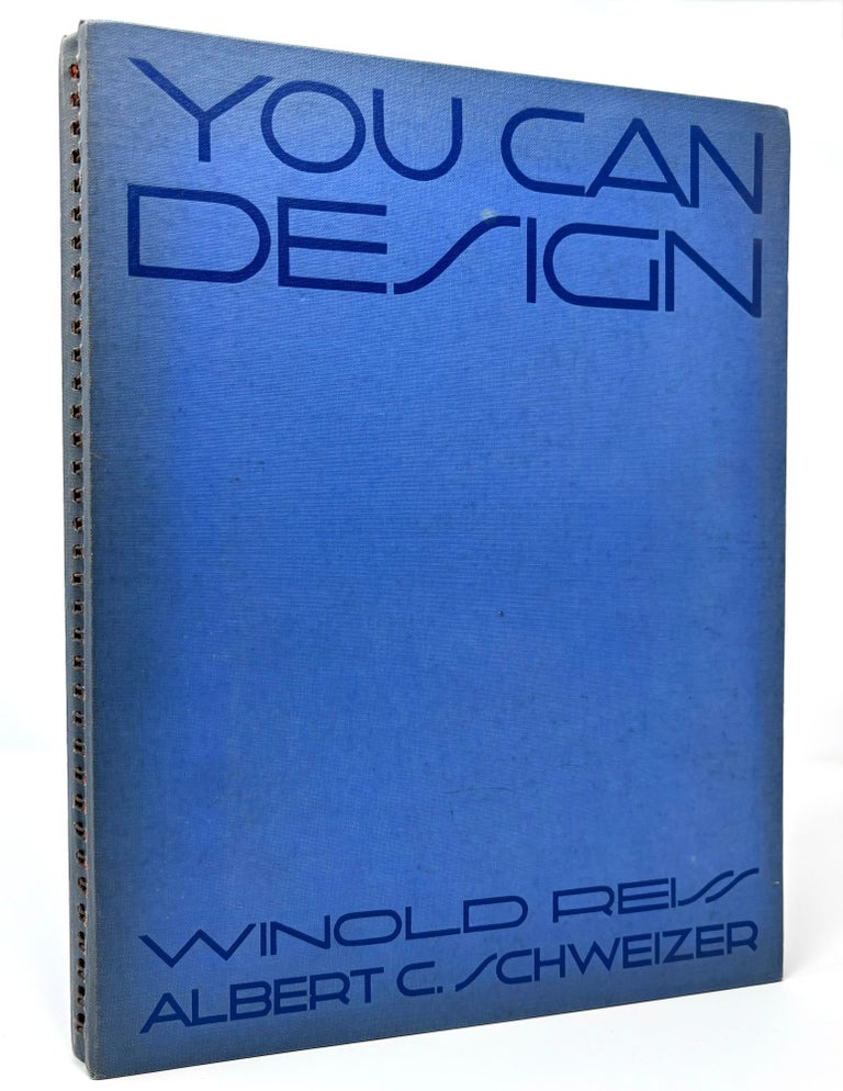 You Can Design. Winold REISS, Albert Charles, SCHWEIZER.
