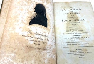 The Journal of an Excursion to the United States of North America, in the Summer of 1794