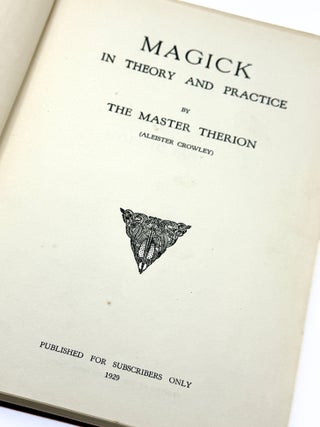 Magick in Theory and Practice